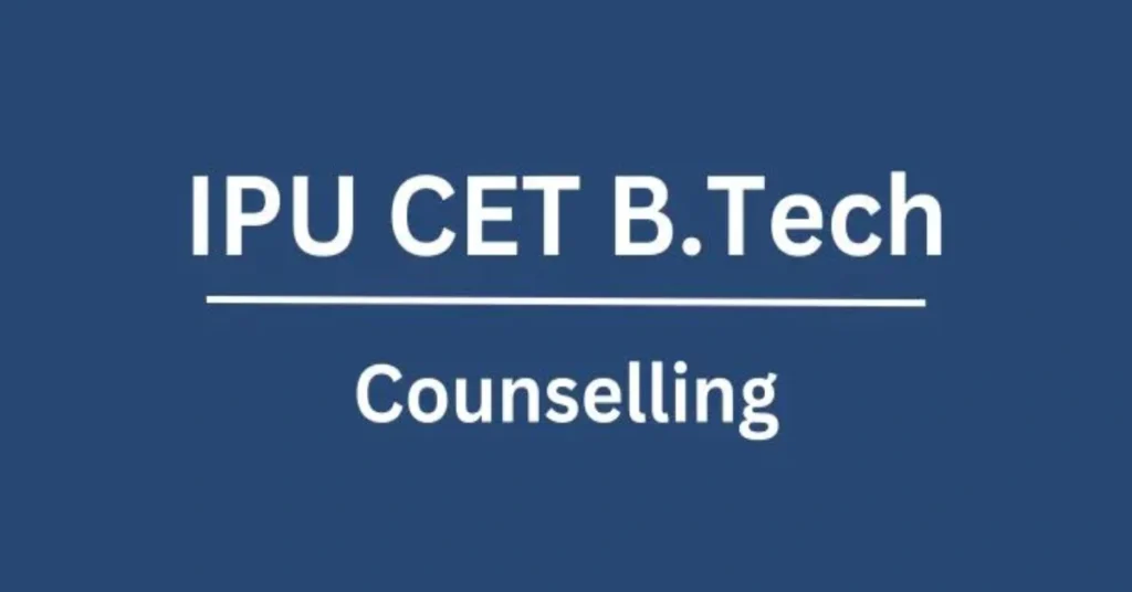 ipu b.tech counselling